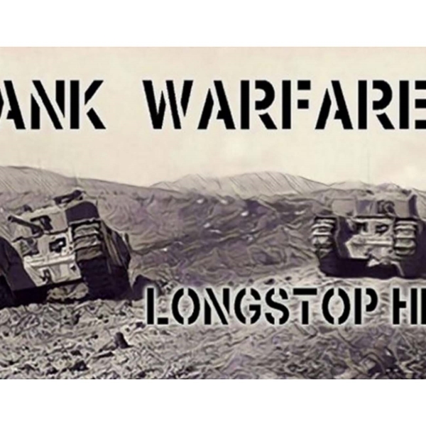 strategy-first-tank-warfare-longstop-hill
